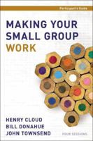 Making Your Small Group Work Participant's Guide with DVD 0310687454 Book Cover