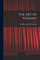 The art of Nijinsky 1016361130 Book Cover