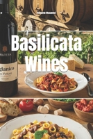 Basilicata Wines (Wines of the World: Italy) B0G6YKQVXC Book Cover