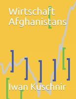 Wirtschaft Afghanistans (Wirtschaft in Ländern) 1797770578 Book Cover