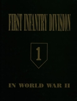 1st Infantry Division World War II 1563111993 Book Cover