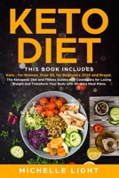 Keto Diet: 4 Books in 1: Keto for Women, Over 50, for Beginners 2020 and Bread. The Ketogenic Diet and Fitness Guides with Cookbooks for Losing Weight and Transform Your Body with 30-days Meal Plans 180144398X Book Cover