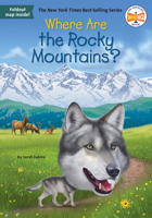 Where Are the Rocky Mountains? (Where Is?) 0593890906 Book Cover