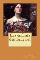 Les enfants des Tuileries 1530455774 Book Cover