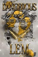 Dangerous Devotion: Fight Against Love B0FH9W7GBT Book Cover