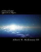 A Direct Contact Approach to Physics 1548329010 Book Cover