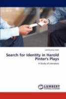 Search for Identity in Harold Pinter's Plays: A Study of Literature 3847312502 Book Cover
