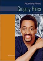 Gregory Hines: Entertainer (Black Americans of Achievement) 0791097188 Book Cover