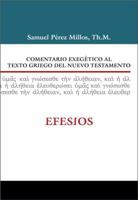 Comentario exegético al texto griego del Nuevo Testamento: Efesios 8482675575 Book Cover