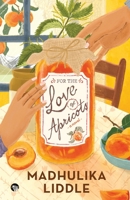 For The Love of Apricots 9354478077 Book Cover
