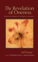 The Revelation of Oneness 0955829046 Book Cover