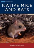 Native Mice and Rats (Australian Natural History Series) 0643091661 Book Cover