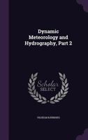 Dynamic Meteorology and Hydrography, Part 2 1356975461 Book Cover