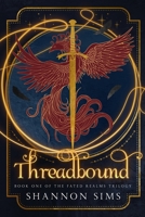 Threadbound (The Fated Realms Trilogy) B0GVNJ4F8Z Book Cover