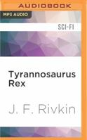 Tyrannosaurus Rex 0451451872 Book Cover