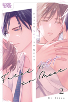 Fated NOT to Meet, Volume 2 1427886261 Book Cover