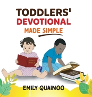 Toddlers' Devotional Made Simple 1039141706 Book Cover