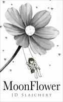 Moonflower 0692185534 Book Cover