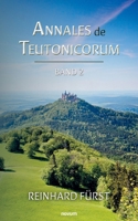 Annales de Teutonicorum: Band 2 (German Edition) 3711606261 Book Cover