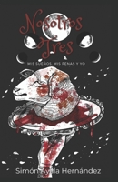 Nosotros tres.: Mis sueños, mis penas y yo. B0BRDFBYTH Book Cover