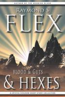 Blood & Guts & Hexes: A Crystal Kingdom Short Story Collection 1785320505 Book Cover