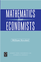 Mathematics for Economists (Economic Theory, Econometrics, and Mathematical Economics) 012522575X Book Cover