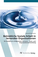 Betriebliche Soziale Arbeit in lernenden Organisationen 3639393252 Book Cover