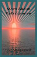 More About Retrogrades 0866905324 Book Cover