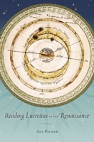 Reading Lucretius in the Renaissance 0674725573 Book Cover
