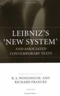 Leibniz's 'New System' and Associated Contemporary Texts 0198248458 Book Cover