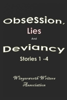 Obsession, Lies and Deviancy B09WHFBDCR Book Cover