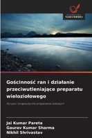Goscinnosc ran i dzialanie przeciwutleniajace preparatu wieloziolowego B0G3HT2FSP Book Cover