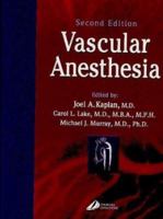 Vascular Anesthesia 0443066205 Book Cover