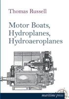 Motor Boats, Hydroplanes, Hydroaeroplanes 3954273381 Book Cover