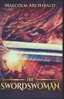 The Swordswoman 4867475718 Book Cover
