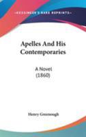 Apelles and His Contemporaries 116531293X Book Cover