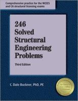 246 Solved Structural Engineering Problems, 3rd ed. 1591260035 Book Cover