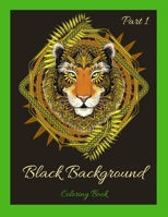 Black Background Coloring Book Part 1 1716075564 Book Cover