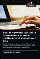 Social network virtuali e innovazione aperta: mettere in discussione il RBV 6202935170 Book Cover