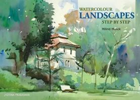 Watercolour Landscapes Step by Step 8179252175 Book Cover