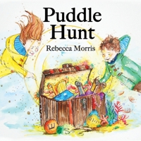 Puddle Hunt 1964959187 Book Cover