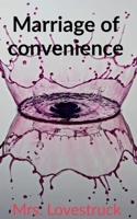 Marriage of convenience B0BJQPCVNN Book Cover