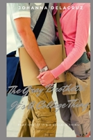 The Gray Brothers: It's A College Thing: First Part 1798516802 Book Cover