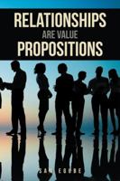 Relationships Are Value Propositions 1524652814 Book Cover