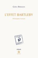 L'effet Bartleby: Philosophes lecteurs (HR.FICT.PENSANT) (French Edition) 2705680411 Book Cover