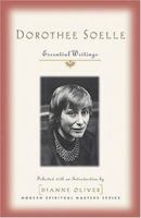 Dorothee Soelle: Essential Writings 1570756406 Book Cover
