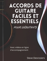 ACCORDS DE GUITARE FACILES ET ESSENTIELS POUR DÉBUTANTS (French Edition) B0H2LKDRVL Book Cover
