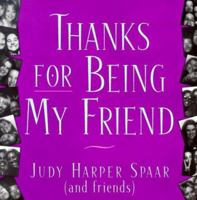 Thanks For Being My Friend (Quote-A-Page (Paperback)) 0836282973 Book Cover