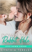 Down The Rabbit Hole 0648729435 Book Cover