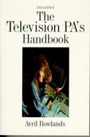 The Television PA's Handbook 0240513533 Book Cover